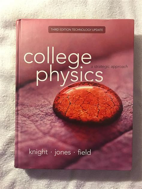 Buy College Physics: A Strategic Approach Technology Update Book Online ...