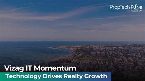 Tech Investments Set to Transform Vizag Real Estate Landscape