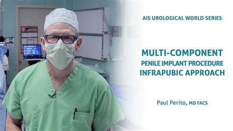 Penile Prosthesis Implantation Surgery