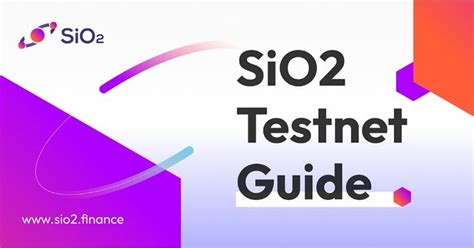 Тестнет от SiO2 Finance. Пошаговый гайд. — Teletype