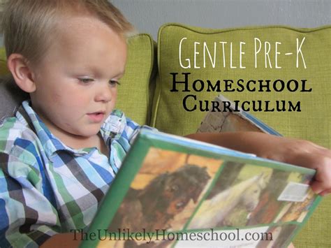 The Unlikely Homeschool: Gentle Pre-K Homeschool Curriculum
