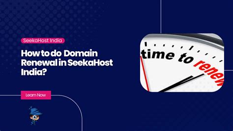 How to do Domain Renewal in SeekaHost India at Cheapest Price?