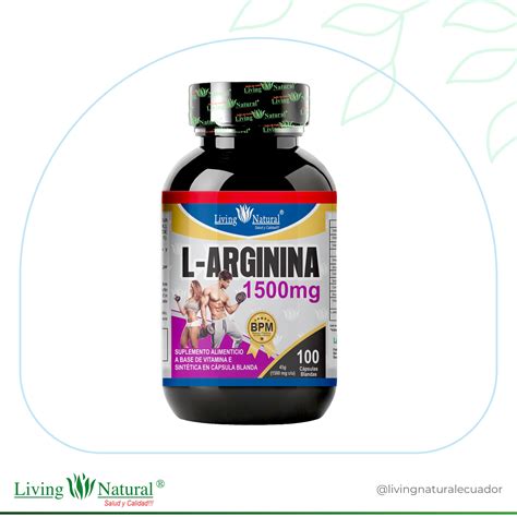 L-ARGININA-CÀPSULA BLANDA-FRASCO | X60, X100 | 1500 mg – Living Natural Ecuador