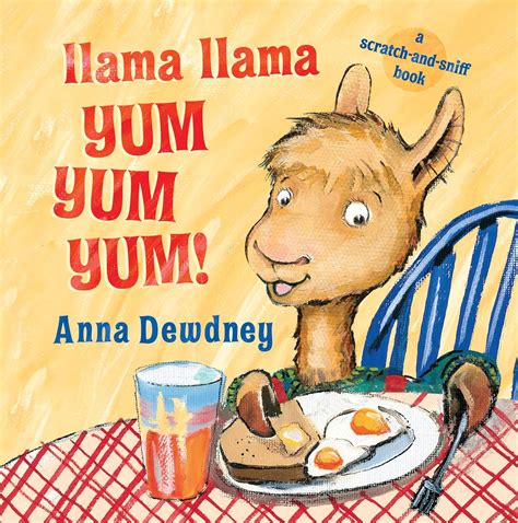 Amazon.com: Llama Llama Yum Yum Yum!: A Scratch-and-Sniff Book ...