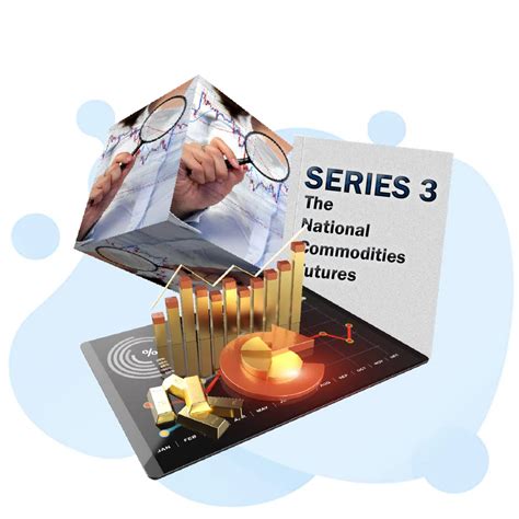 Series 3 – 2025 The National Commodities Futures Test - Practice Test Geeks