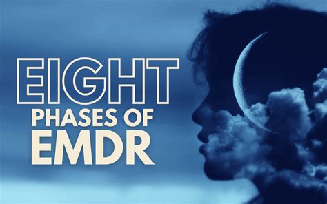 The Eight Phases of EMDR - The Solace Flow