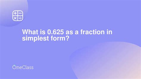 What is 0625 as a fraction in simplest form? - YouTube