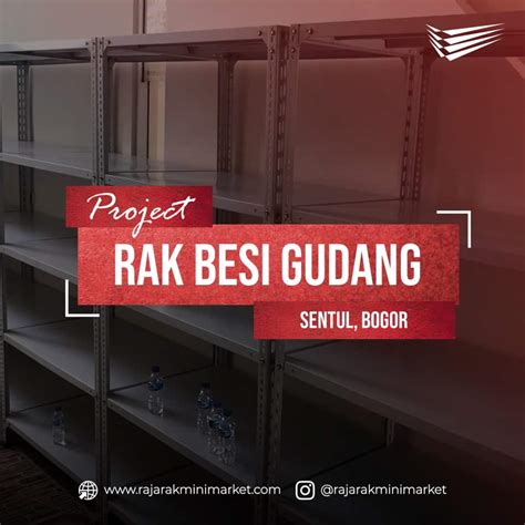 Pengiriman Rak Besi Gudang ke Sentul, Bogor