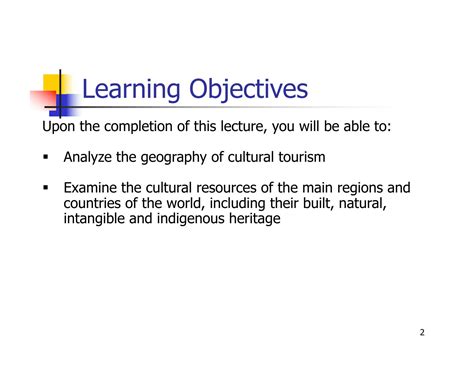 SOLUTION: Cultural Tourism 2: The Geography Of Cultural Tourism - Studypool