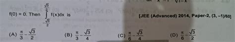 The function y = f(x) is a soulution of the differential equation [tex ...