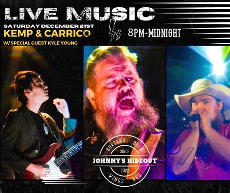 Kemp & Carrico w/ Special Guest Kyle Young , Johnny's Hideout STL, High ...