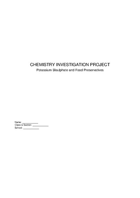 CHEMISTRY INVESTIGATION PROJECT: Potassium Bisulphate & Food ...