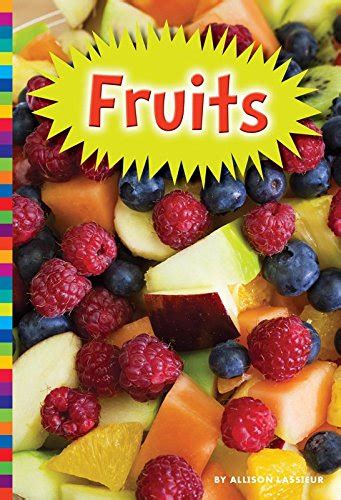 Fruits (Where Does Our Food Come From?) eBook : Lassieur, Allison ...