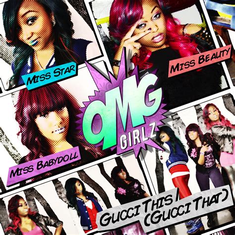 The OMG Girlz - Gucci This (Gucci That) | iHeart