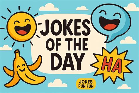 100+ Best Jokes Of The Day To Make Everyone Laugh Hard