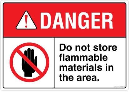 Safety Sign Store Danger: Do Not Store Flammable Materials Emergency ...
