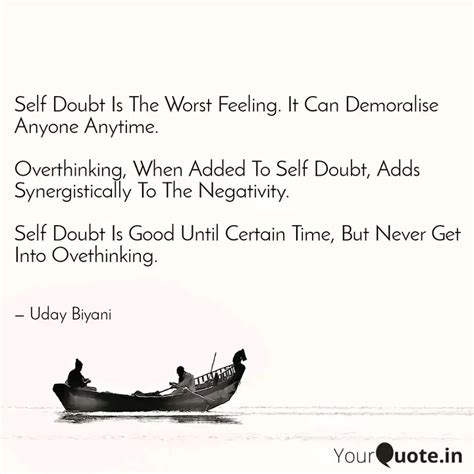Self Doubt Is The Worst F... | Quotes & Writings by Uday Biyani | YourQuote