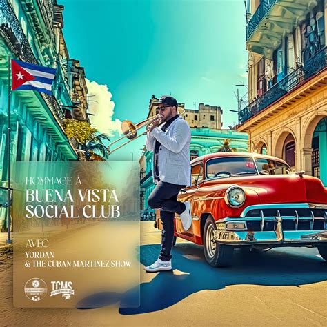 Hommage à Buena Vista Social Club avec Yordan & TCMS, Memphis Cabaret ...