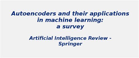 Autoencoders and their applications in machine learning | S-Logix