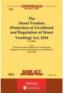 The Street Vendors (Protection Of Livelihood And Regulation Of Street ...