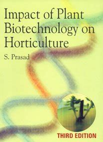 Buy Impact of Plant Biotechnology on Horticulture Book Online at Low ...