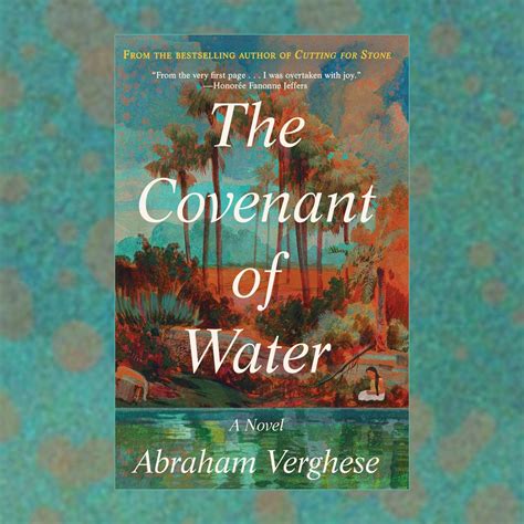 Abraham Verghese - The Covenant of Water | WAMC