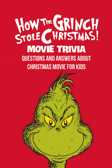 Buy How the Grinch Stole Christmas Movie Trivia: Questions and Answers ...