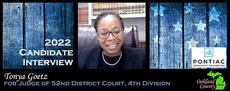 Candidate Interview: Tonya Goetz for Judge of 52nd District Court, 4th ...