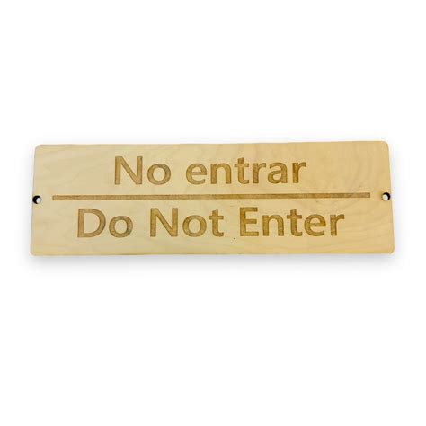 Sign - English and Spanish - No Entrar - Do not enter | Michaels