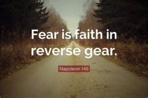 Fear Is Faith In Reverse Gear Quote Poster Paper Print - Quotes ...