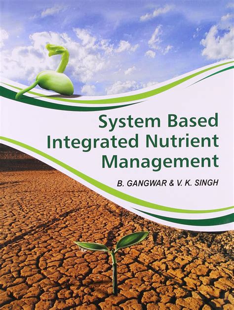 Buy SYSTEM BASED INTEGRATED NUTRIENT MANAGEM Book Online at Low Prices ...