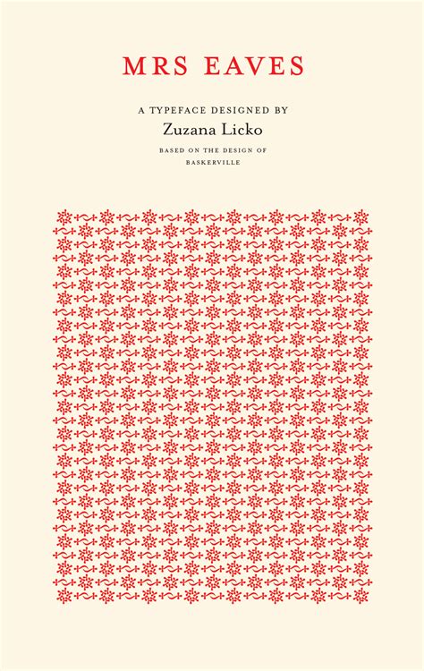 Emigre: Mrs Eaves Font Family