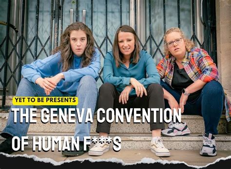 The Geneva Convention of Human F**ks, Theatre Shop, Clevedon, 14 ...