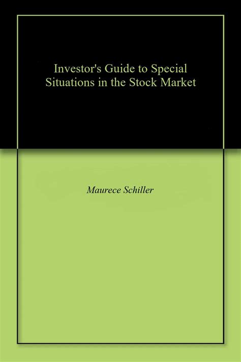 Investor's Guide to Special Situations in the Stock Market eBook ...