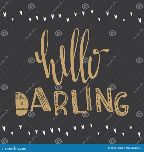 Hello Darling Motivational Quote Stock Vector - Illustration of darling, heart: 105849728