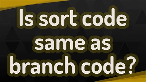 Image result for What Is a Branch Sort Code