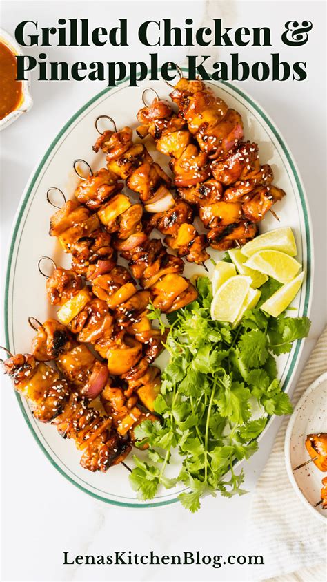 Grilled Chicken and Pineapple Kabobs - Lena's Kitchen