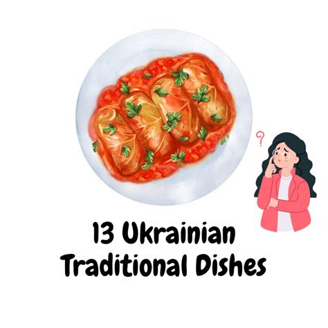Ukrainian Traditional Food: 13 Dishes You Need to Try