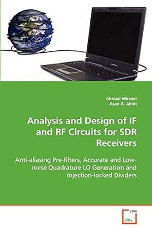 Buy Analysis and Design of IF and RF Circuits for SDR Receivers Book ...