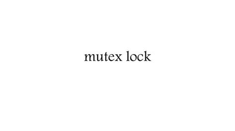 Image result for Mutex Lock