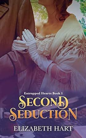 Second Seduction : Hart, Elizabeth: Amazon.in: Books