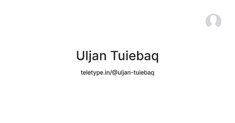 Uljan Tuiebaq — Teletype