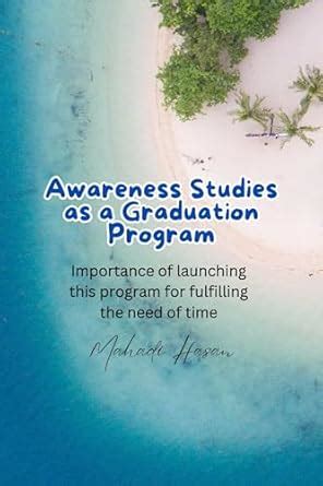 Awareness Studies as a Graduation Program: Importance of launching this ...