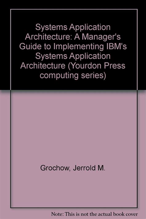 Buy Systems Application Architecture: A Manager's Guide to Implementing ...