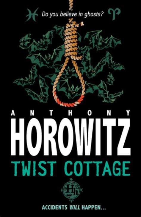 Twist Cottage (Horowitz Horror Book 6) eBook : Horowitz, Anthony ...
