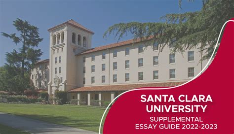 Santa Clara University Supplemental Essays - Best Essay Guide