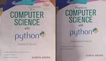 Computer Scinece With Python Class 12 By Sumita Arora (Second Hand ...