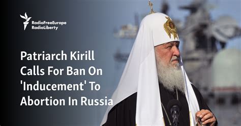 Patriarch Kirill Calls For Ban On 'Inducement' To Abortion In Russia