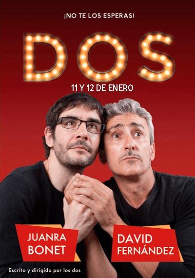 Torna "Dos" al Club Capitol amb Juanra Bonet i David Fer...