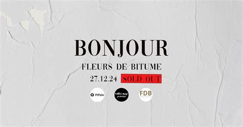 BONJOUR - FLEURS DE BITUME, Showroom • fleurs de bitume, Beziers, 27 ...